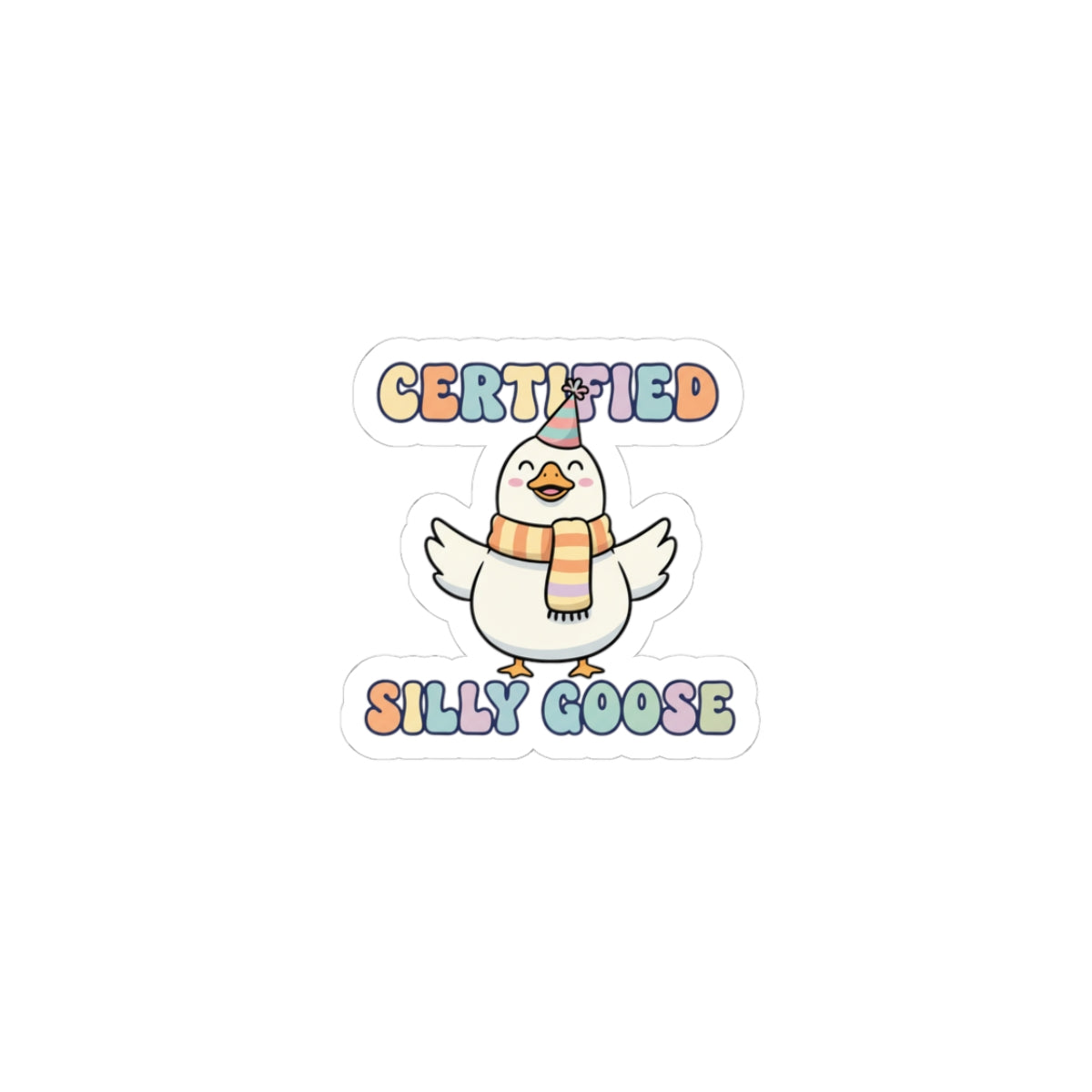 Certified Silly Goose Sticker | wholesome meme, cute animal pun