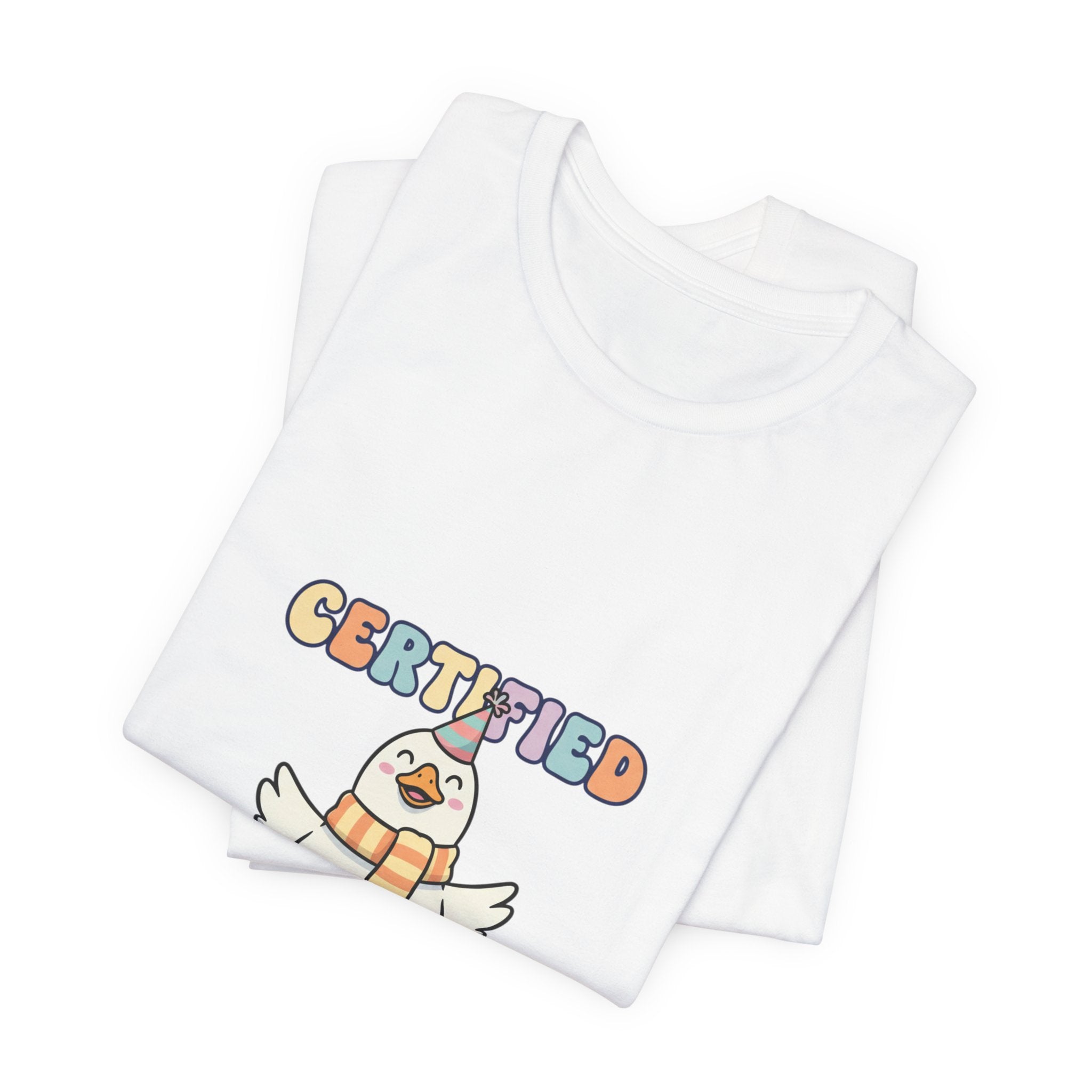 Certified Silly Goose T-Shirt | silly goose, wholesome meme