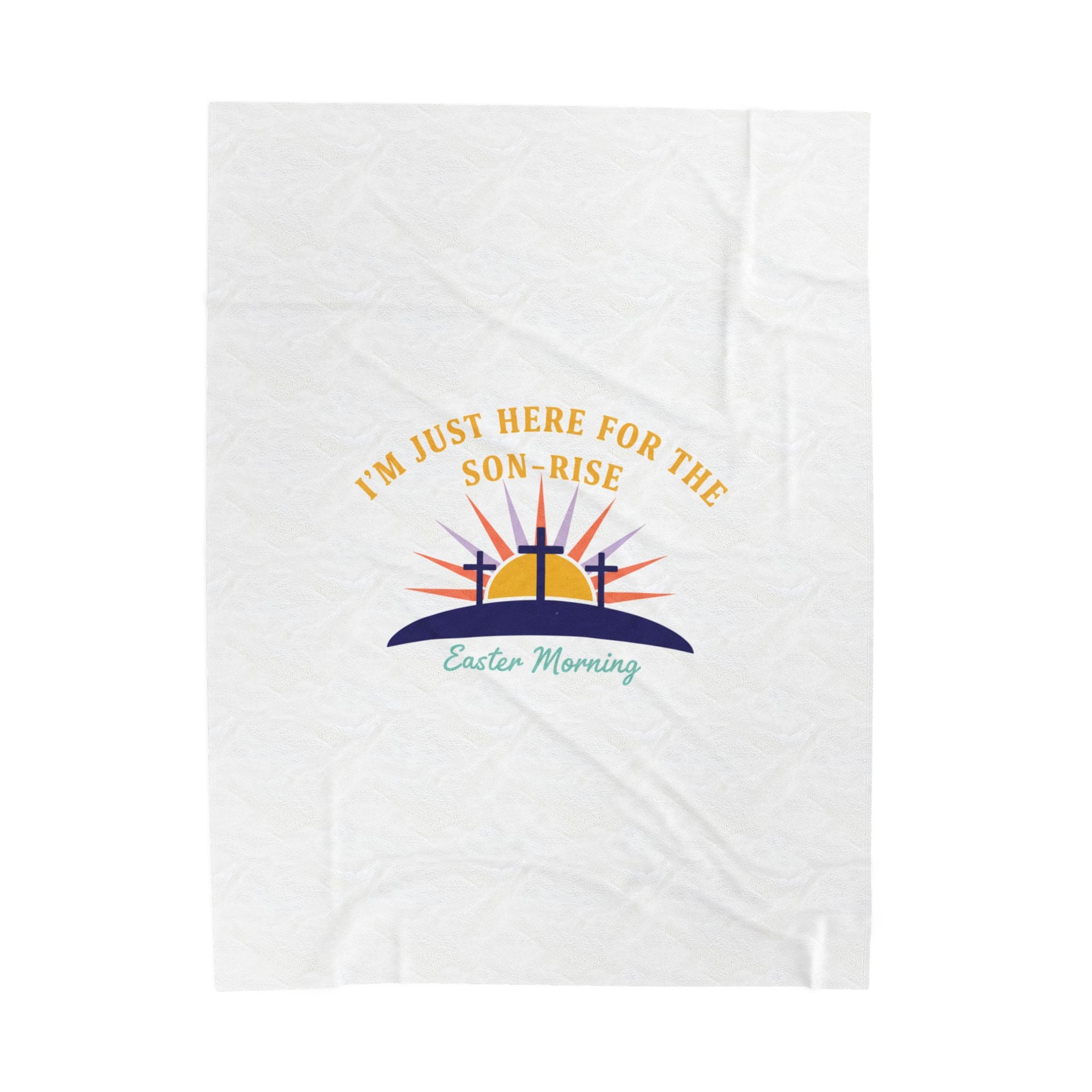 I'm Just Here for the Son-Rise Plush Blanket | Christian Easter, Faith-Based Humor
