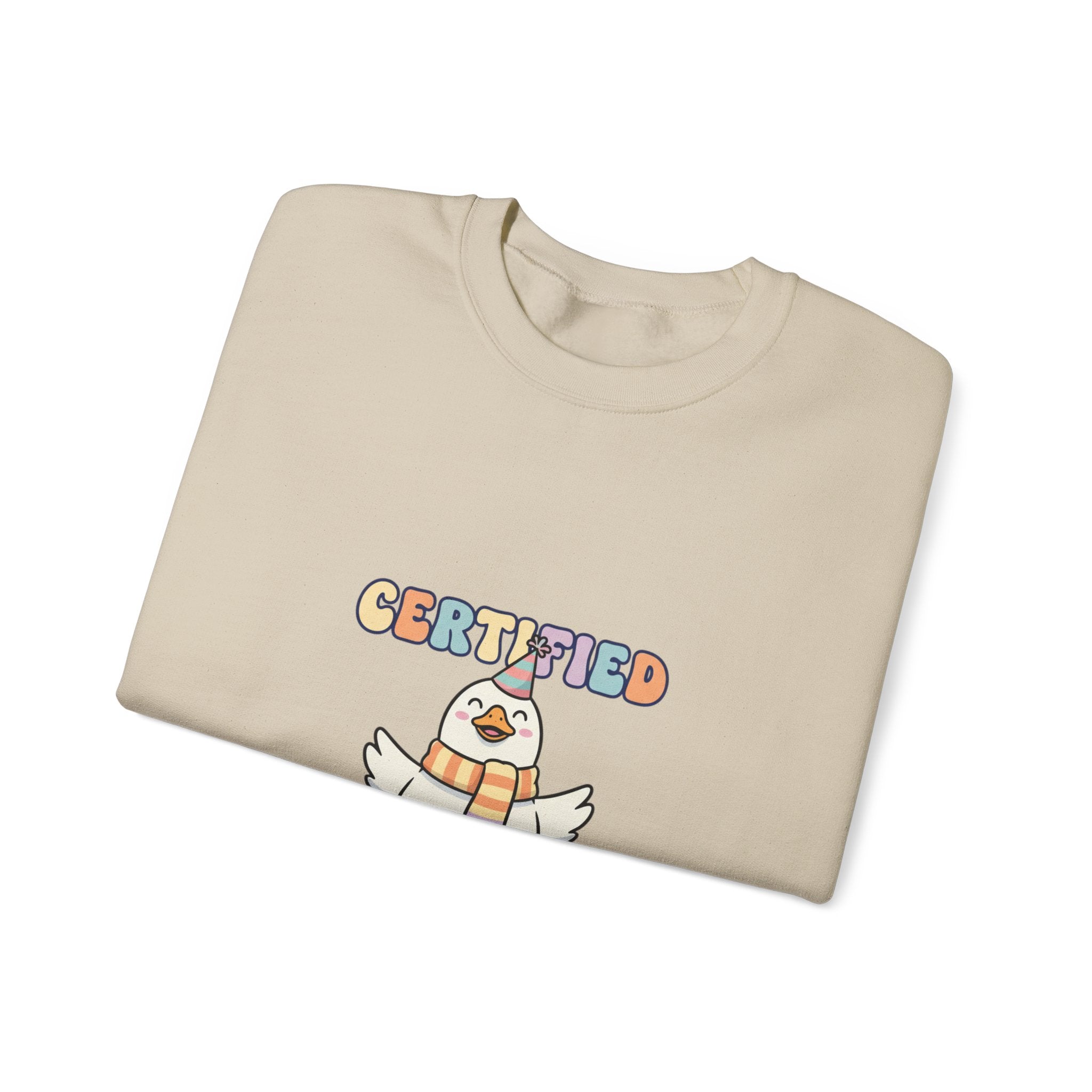 Certified Silly Goose Sweatshirt | silly goose, wholesome meme