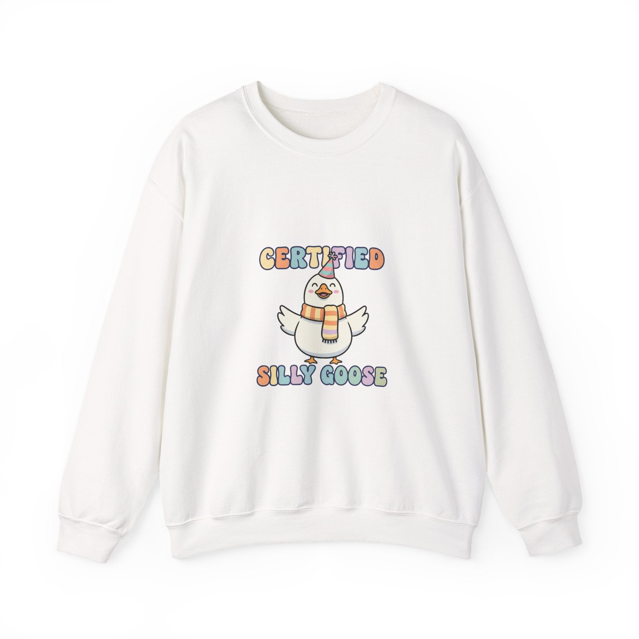 Certified Silly Goose Sweatshirt | silly goose, wholesome meme